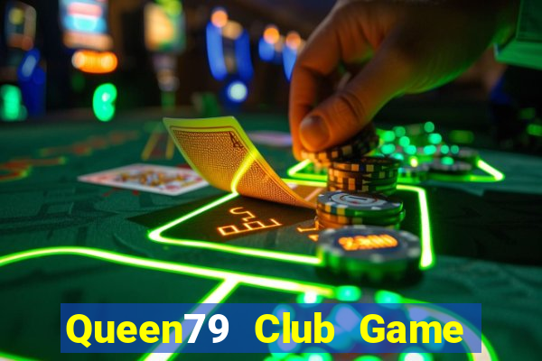 Queen79 Club Game Thẻ Bài Illuminati