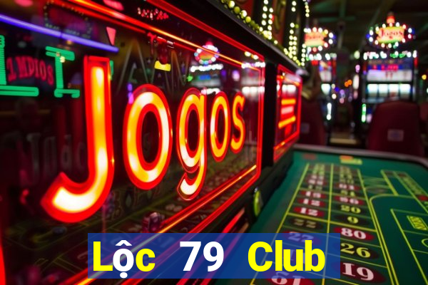 Lộc 79 Club Tải Game Bài Đổi Thưởng