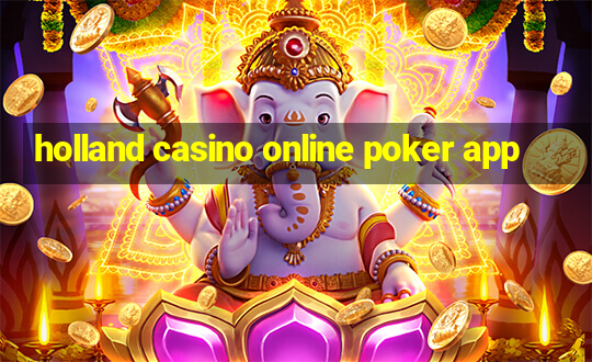 holland casino online poker app