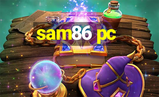 sam86 pc