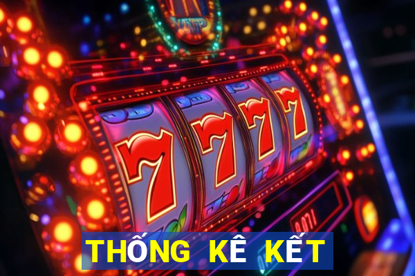 THỐNG KÊ KẾT QUẢ XSTN Thứ 7