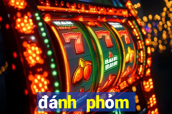 đánh phỏm đổi thưởng