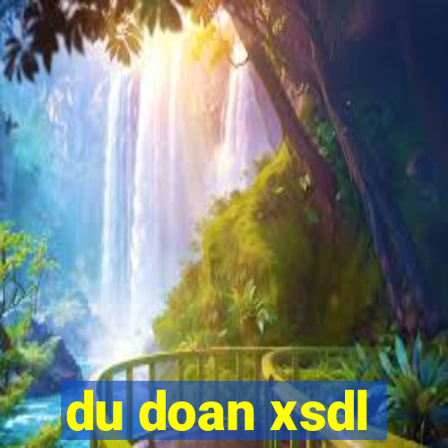 du doan xsdl