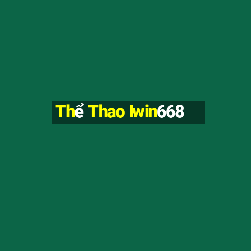 Thể Thao Iwin668