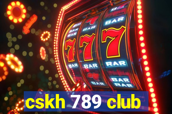 cskh 789 club