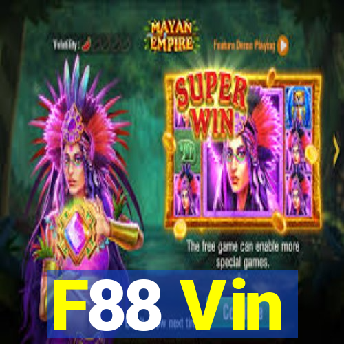 F88 Vin