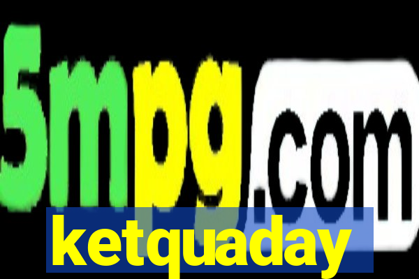 ketquaday