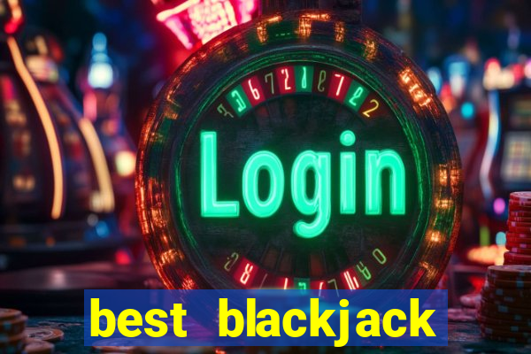 best blackjack rules las vegas