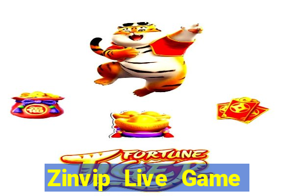 Zinvip Live Game Bài Giải Trí