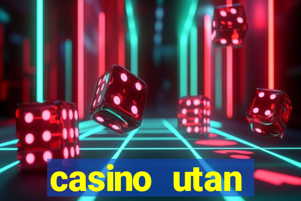 casino utan spelpaus 2020