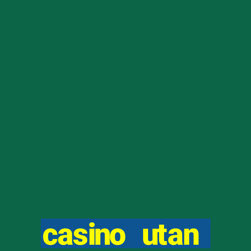 casino utan spelpaus 2020