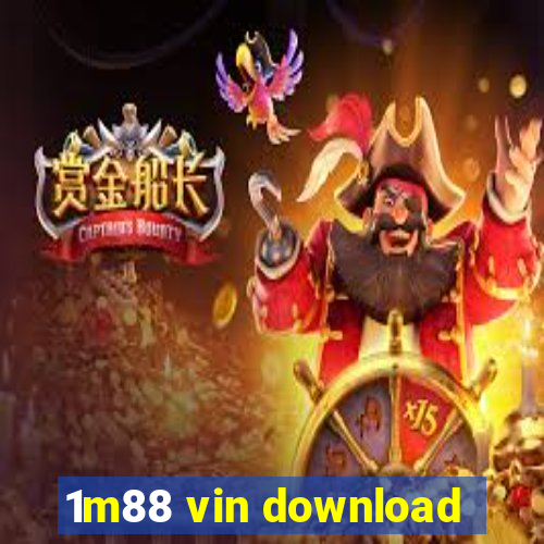 1m88 vin download