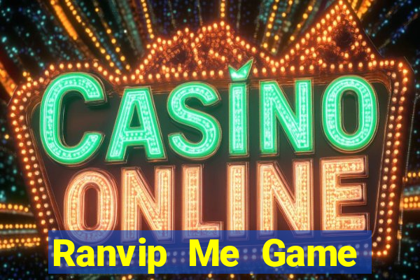 Ranvip Me Game Bài Quốc Tế