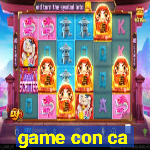 game con ca