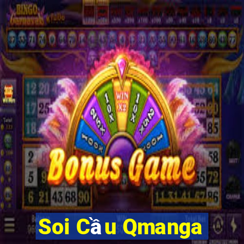 Soi Cầu Qmanga