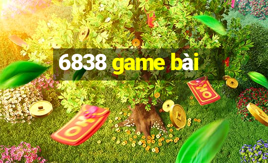 6838 game bài