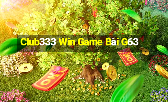 Club333 Win Game Bài G63