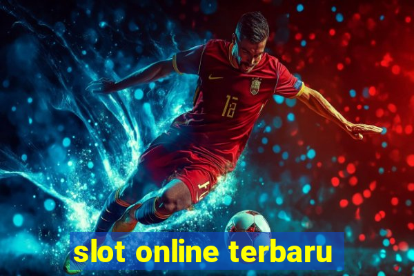 slot online terbaru