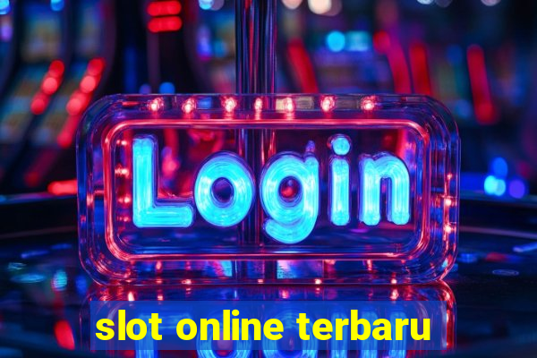 slot online terbaru