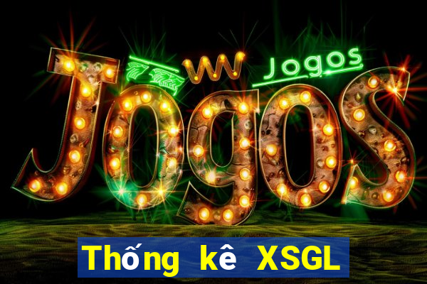 Thống kê XSGL ngày 13