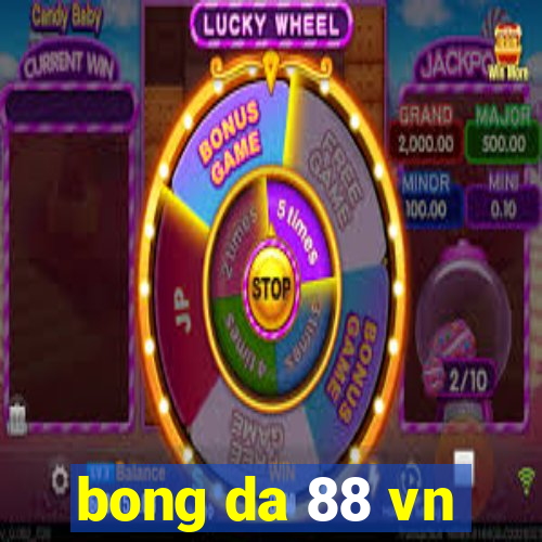 bong da 88 vn