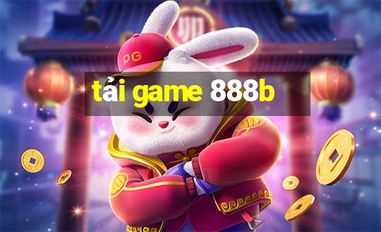 tải game 888b