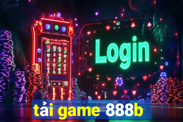 tải game 888b