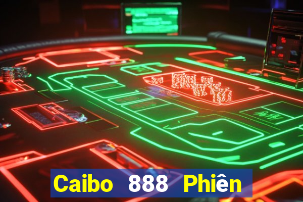 Caibo 888 Phiên bản Apple