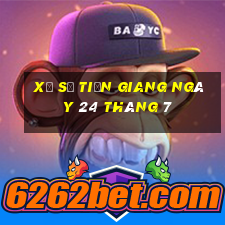 xổ số tiền giang ngày 24 tháng 7