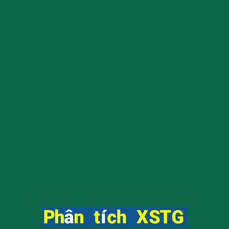 Phân tích XSTG Chủ Nhật