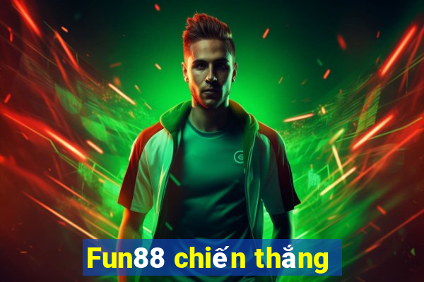 Fun88 chiến thắng