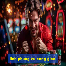 lich phung vu cong giao