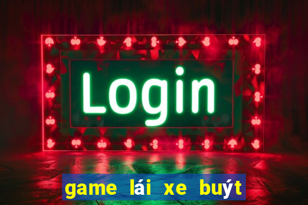 game lái xe buýt chở khách