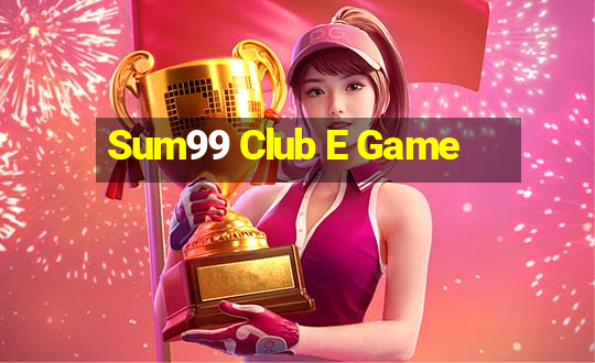 Sum99 Club E Game