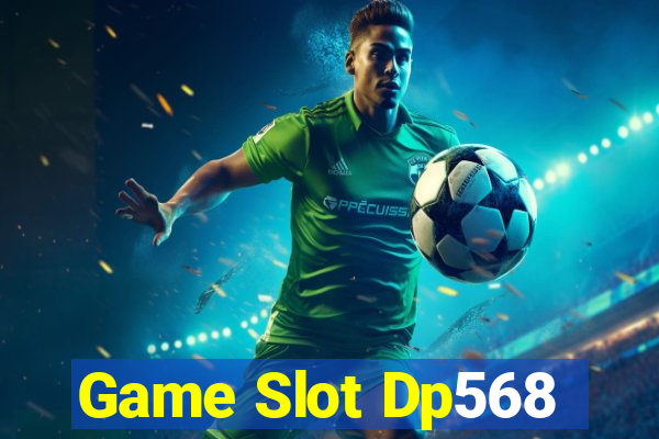 Game Slot Dp568