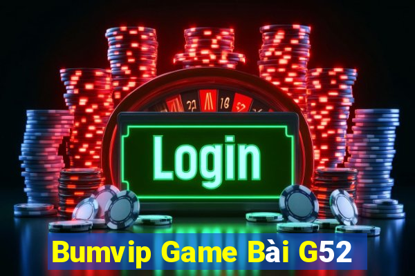 Bumvip Game Bài G52