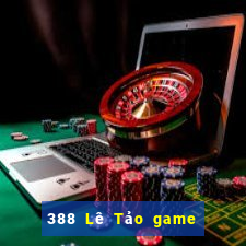 388 Lê Tảo game bài chính thức