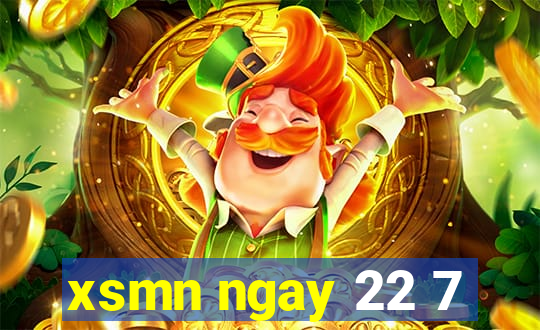 xsmn ngay 22 7