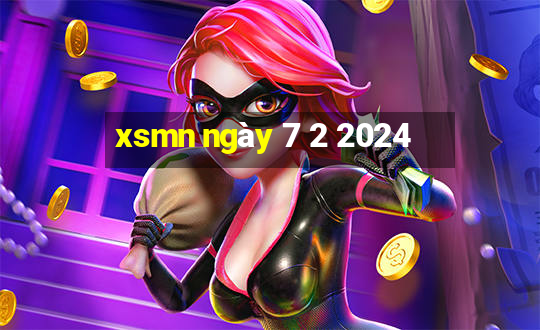 xsmn ngày 7 2 2024