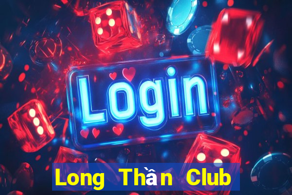 Long Thần Club Game Bài V52