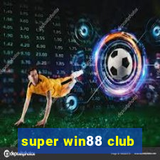 super win88 club