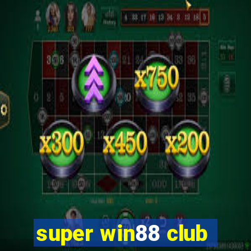 super win88 club