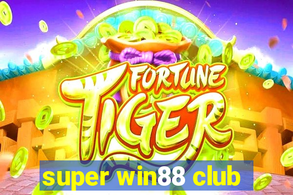 super win88 club