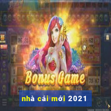 nhà cái mới 2021