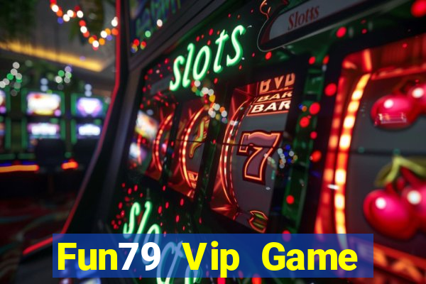 Fun79 Vip Game Bài 77