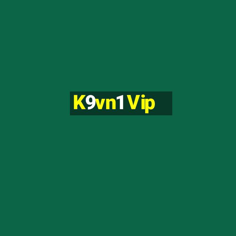 K9vn1 Vip