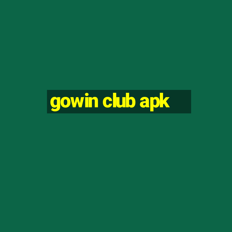 gowin club apk