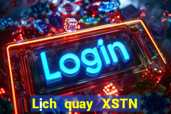 Lịch quay XSTN ngày 25