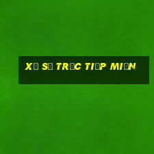 xổ số trực tiếp miền