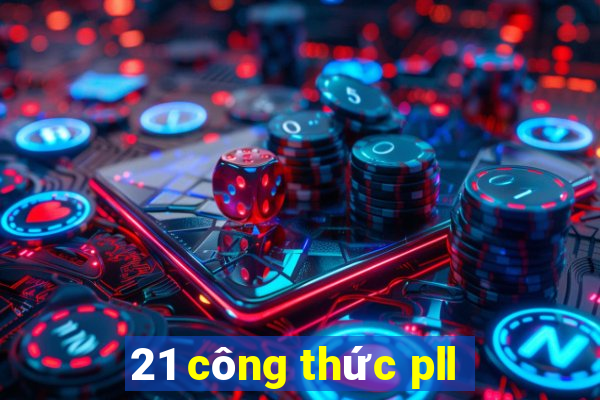 21 công thức pll